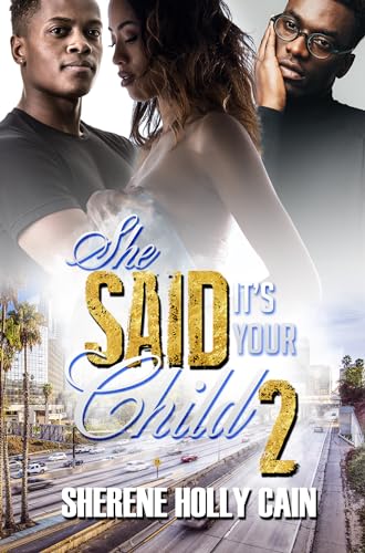 Stock image for She Said It's Your Child 2 for sale by Blackwell's