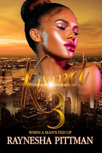 Stock image for Kismet 3: When a Man's Fed Up for sale by HPB-Diamond