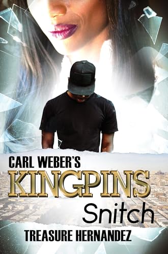 Beispielbild fr Carl Weber's Kingpins: Snitch zum Verkauf von Better World Books