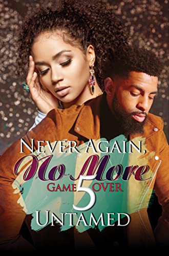 Beispielbild fr Never Again, No More 5: Game Over (Urban Books, 5) zum Verkauf von BooksRun