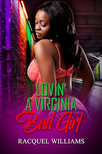 Beispielbild fr Lovin' a Virginia Bad Girl (Urban Books) zum Verkauf von Bellwetherbooks
