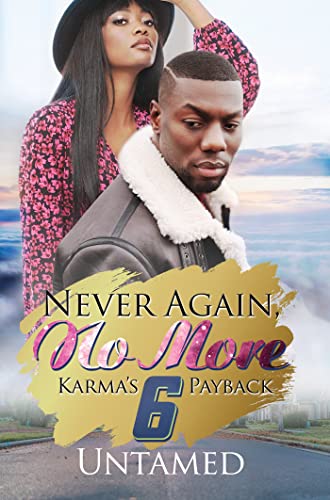 9781645564614: Never Again, No More 6: Karma's Payback