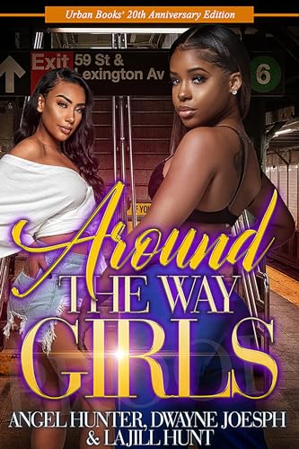 Beispielbild fr Around the Way Girls: 20th Anniversary Edition zum Verkauf von ThriftBooks-Dallas