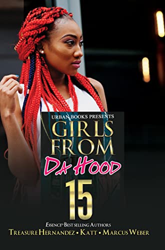 Imagen de archivo de Girls from Da Hood 15 a la venta por ThriftBooks-Atlanta