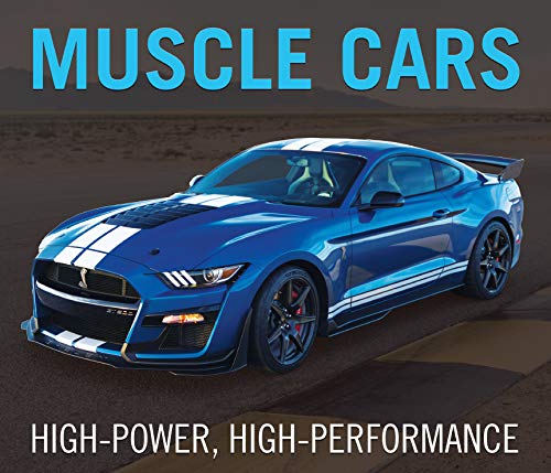 Beispielbild fr Muscle Cars: High-Power, High-Performance zum Verkauf von Better World Books