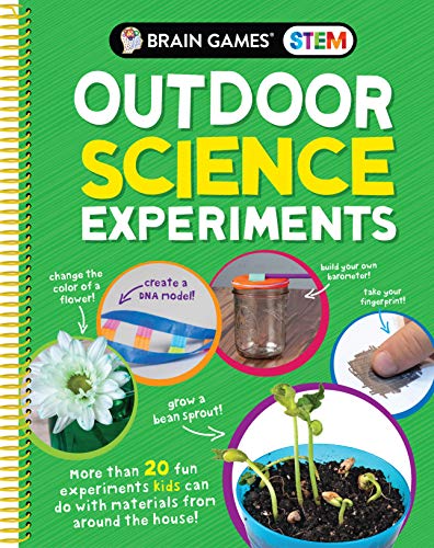 Imagen de archivo de Brain Games STEM - Outdoor Science Experiments (Mom's Choice Awards Gold Award Recipient): More Than 20 Fun Experiments Kids Can Do With Materials From Around the House a la venta por SecondSale