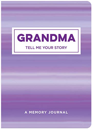 Stock image for Grandma Tell Me Your Story: A Memory Journal for sale by SecondSale