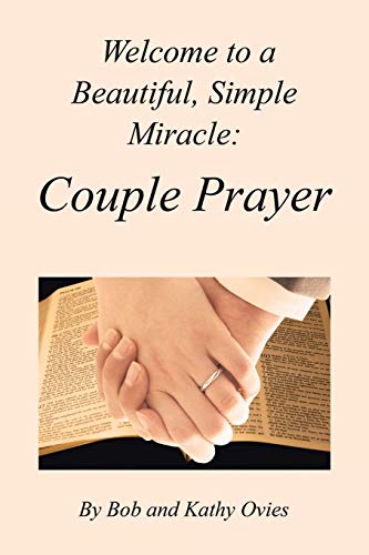 Stock image for Welcome to a Beautiful, Simple Miracle: Couple Prayer for sale by GF Books, Inc.