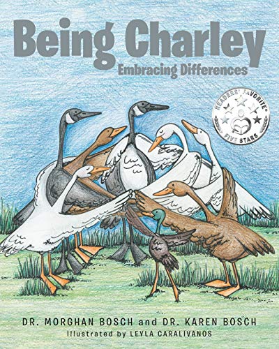 9781645596691: Being Charley: Embracing Differences