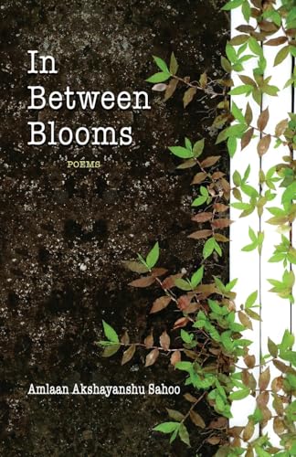 Stock image for In Between Blooms for sale by California Books