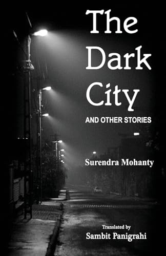 Stock image for The Dark City and Other Stories for sale by GreatBookPrices