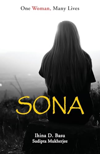 Stock image for Sona: One Woman, Many Lives for sale by GF Books, Inc.