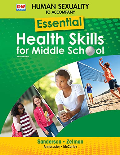 Stock image for Human Sexuality to Accompany Essential Health Skills for Middle School for sale by Idaho Youth Ranch Books