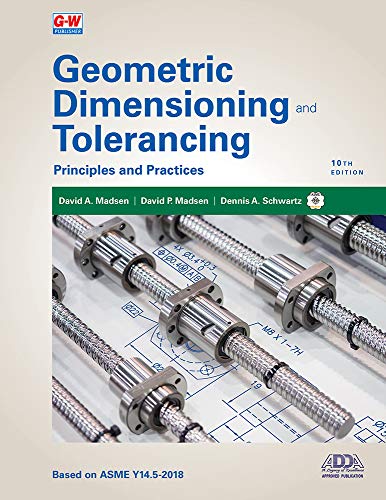 Geometric Dimensioning And Tolerancing Principles And Practices