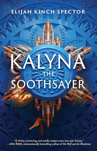 Imagen de archivo de Kalyna the Soothsayer a la venta por ThriftBooks-Dallas
