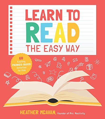 Stock image for Learn to Read the Easy Way: 60 Exciting Phonics-Based Activities for Kids for sale by Y-Not-Books