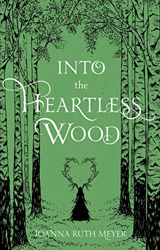 Stock image for Into the Heartless Wood for sale by Goodwill Industries