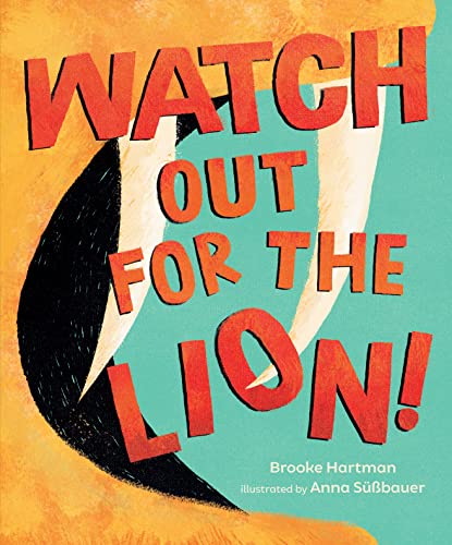 Beispielbild fr Watch Out for the Lion! zum Verkauf von Blackwell's