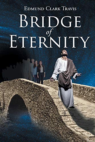 Beispielbild fr Bridge Of Eternity zum Verkauf von Neils Books