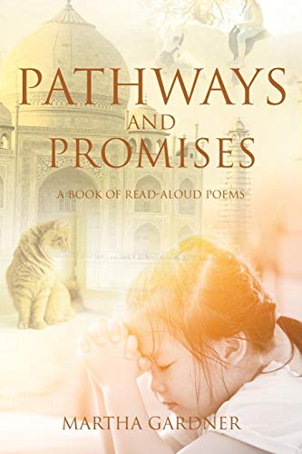 Stock image for Pathways and Promises: A Book of Read-Aloud Poems for sale by ThriftBooks-Dallas