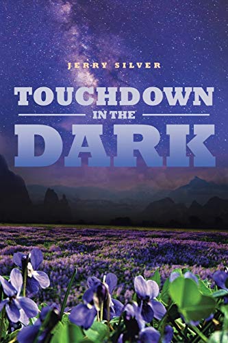 Stock image for Touchdown in the Dark for sale by Red's Corner LLC