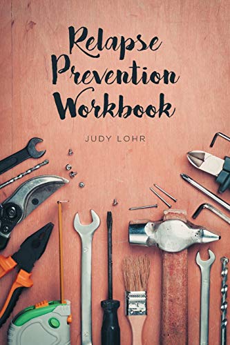 

Relapse Prevention Workbook (Paperback)
