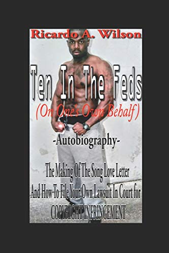 Imagen de archivo de Ten In The Feds: On One's Own Behalf (Volume 1) a la venta por Lucky's Textbooks