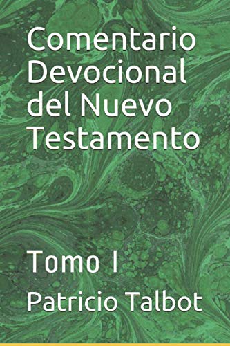 Beispielbild fr Comentario Devocional del Nuevo Testamento: Tomo I (Comentario Devocional del N. T.) zum Verkauf von Revaluation Books