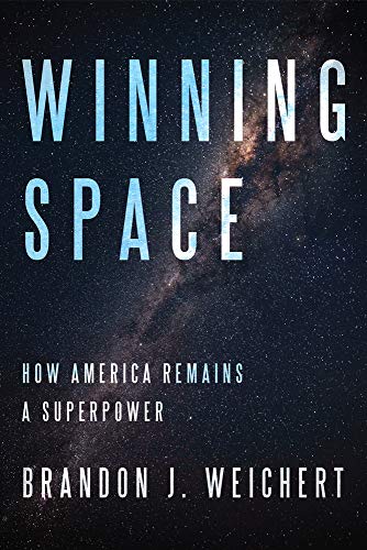 Stock image for Winning Space: How America Remains a Superpower for sale by ThriftBooks-Atlanta