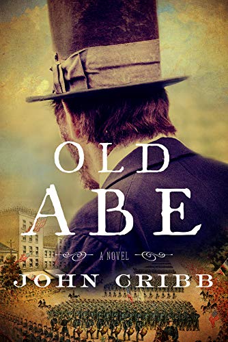 Beispielbild fr Old Abe: A Novel zum Verkauf von BooksRun