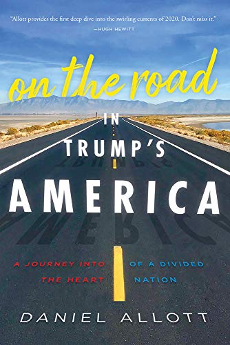 Beispielbild fr On the Road in Trump's America: A Journey Into the Heart of a Divided Nation zum Verkauf von SecondSale