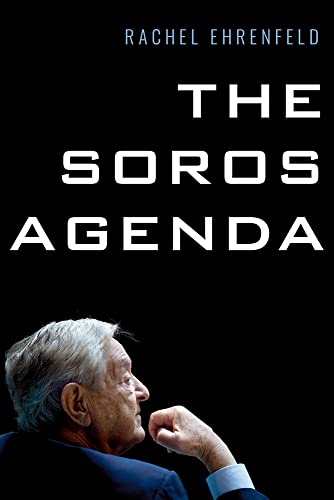 Stock image for The Soros Agenda [Paperback] Ehrenfeld, Rachel for sale by Lakeside Books