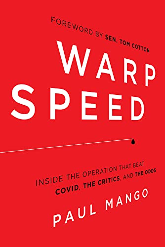 9781645720546: Warp Speed: Inside the Operation That Beat COVID, the Critics, and the Odds