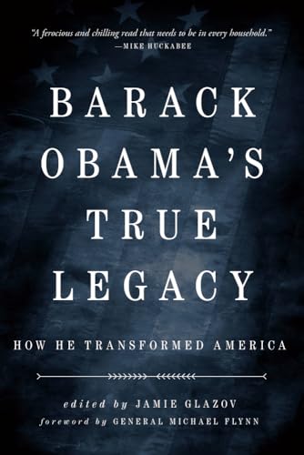 Beispielbild fr Obama's True Legacy: How He Transformed America zum Verkauf von BooksRun