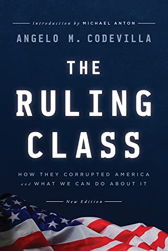 Stock image for The Ruling Class [Paperback] Codevilla, Angelo M. for sale by Lakeside Books