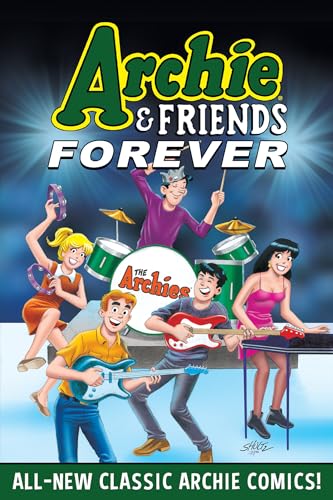 Beispielbild fr Archie &amp; Friends Forever zum Verkauf von Blackwell's