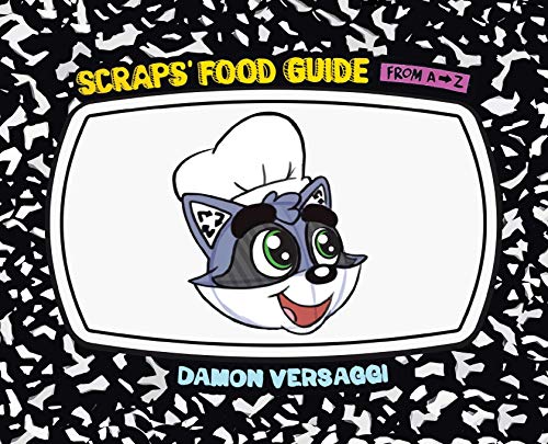 9781645843702: Scraps' Food Guide from A to Z
