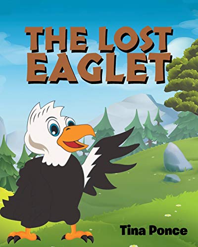 Beispielbild fr The Lost Eaglet zum Verkauf von Chiron Media