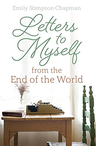 9781645851332: Letters to Myself from the End of the World