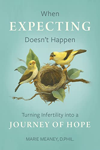 Beispielbild fr When Expecting Doesnt Happen: Turning Infertility into a Journey of Hope zum Verkauf von BooksRun