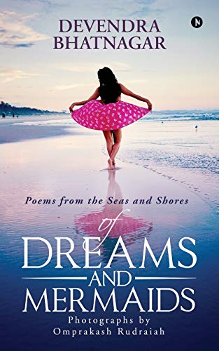 Beispielbild fr Of Dreams and Mermaids: Poems from the Seas and Shores zum Verkauf von ThriftBooks-Atlanta