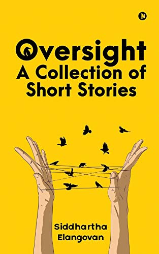 Stock image for Oversight: A Collection of Short Stories for sale by Lucky's Textbooks