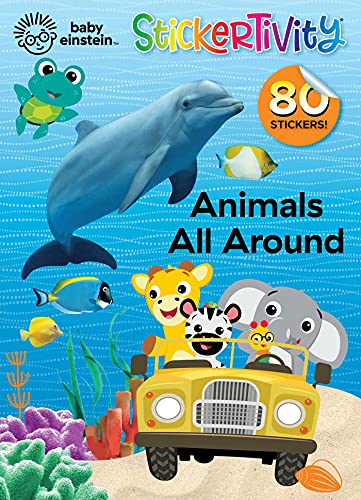 Stock image for Baby Einstein: Animals All Around: Stickertivity for sale by Goodwill