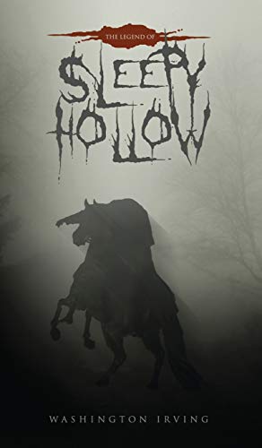9781645940128: The Legend of Sleepy Hollow: The Original 1820 Edition