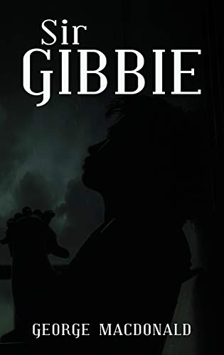 9781645940746: Sir Gibbie