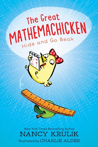 Beispielbild fr The Great Mathemachicken 1: Hide and Go Beak zum Verkauf von Dream Books Co.