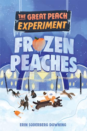Stock image for The Great Peach Experiment 3: Frozen Peaches for sale by Once Upon A Time Books