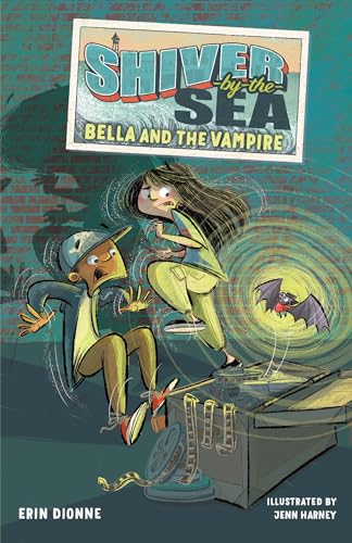 Stock image for Shiver-by-the-Sea 1: Bella and the Vampire [Paperback] Dionne, Erin and Harney, Jenn for sale by Lakeside Books