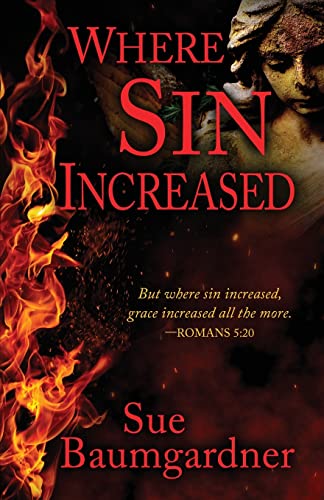 Stock image for Where Sin Increased for sale by PlumCircle