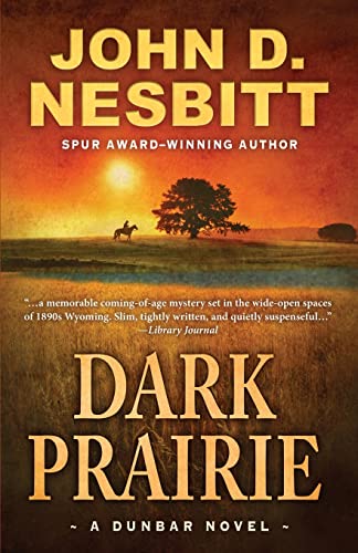 Stock image for Dark Prairie : A Dunbar Novel for sale by Buchpark
